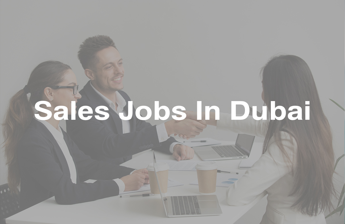 Sales Jobs In Dubai 24 March 2023
