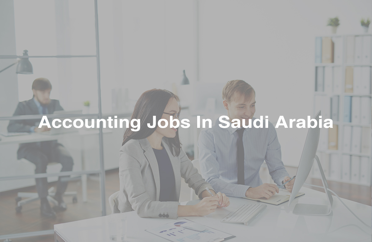 Accounting Jobs In Saudi Arabia