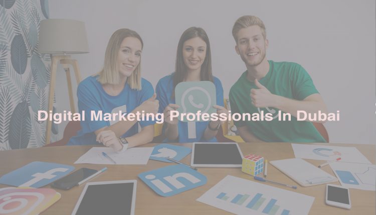 Digital-Marketing-Professionals In Dubai
