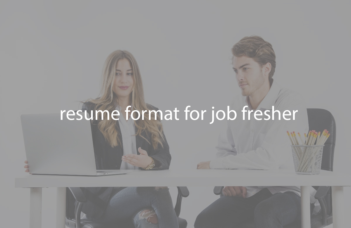 resume format for job fresher